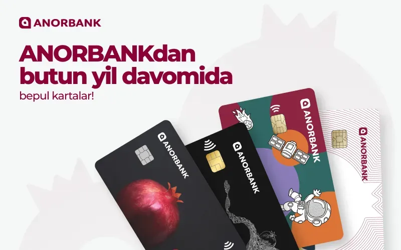 Kartalarni butun yil davomida bepul rasmiylashtirish