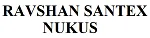 RAVSHAN SANTEX NUKUS