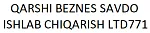 QARSHI BEZNES SAVDO ISHLAB CHIQARISH LTD771