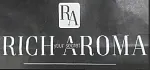 RICH AROMA