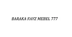 BARAKA FAYZ MEBEL 777
