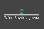 Ra'no Saydulayevna