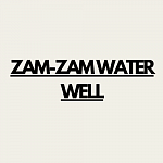 ZAM-ZAM WATER WELL